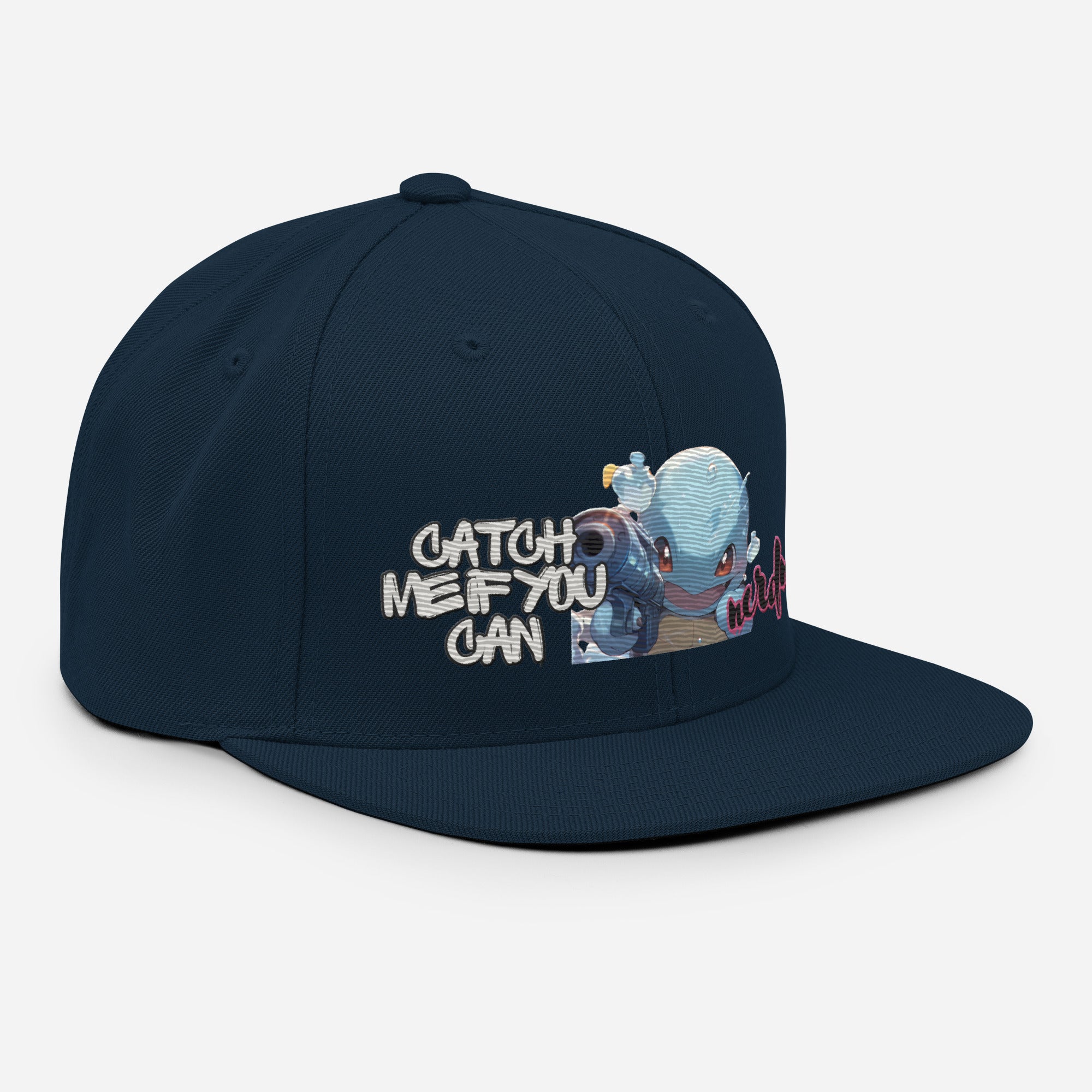 Catch Me if You Can Embroidered Snapback Hat